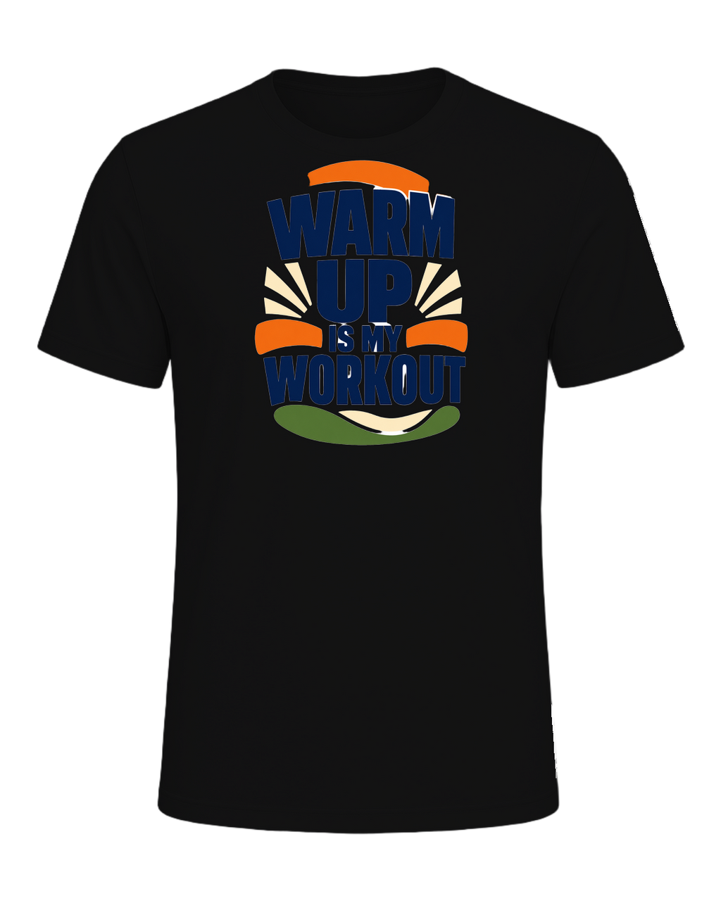 WARM UP IS MY WORKOUT — Vintage Black
