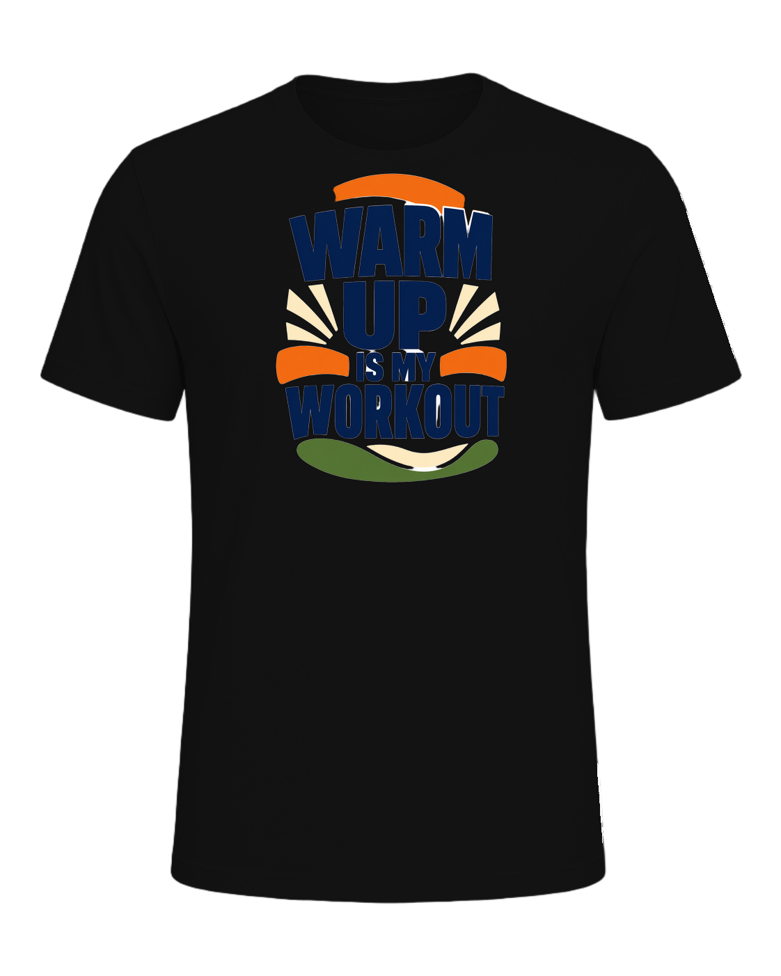 WARM UP IS MY WORKOUT — Vintage Black