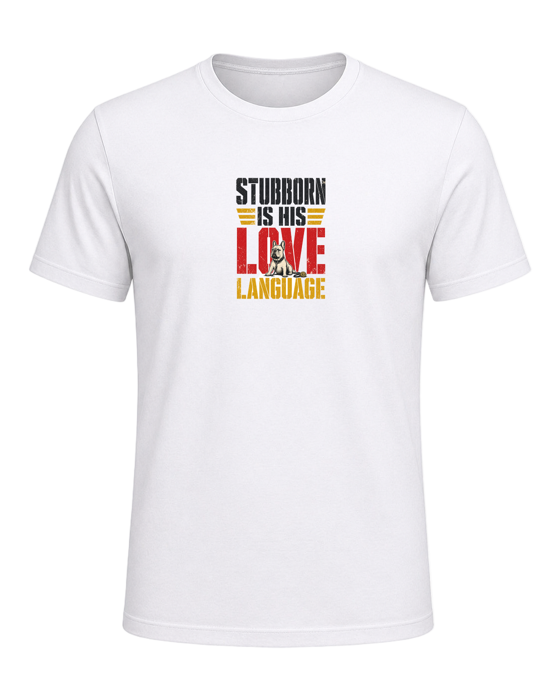 Stubborn Is His Love Language — White