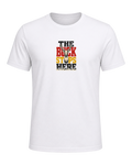 THE BUCK STOPS HERE — White