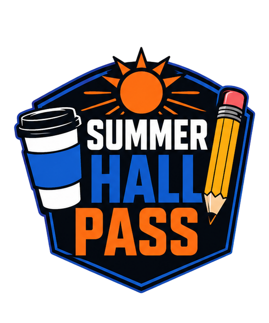 SUMMER HALL PASS