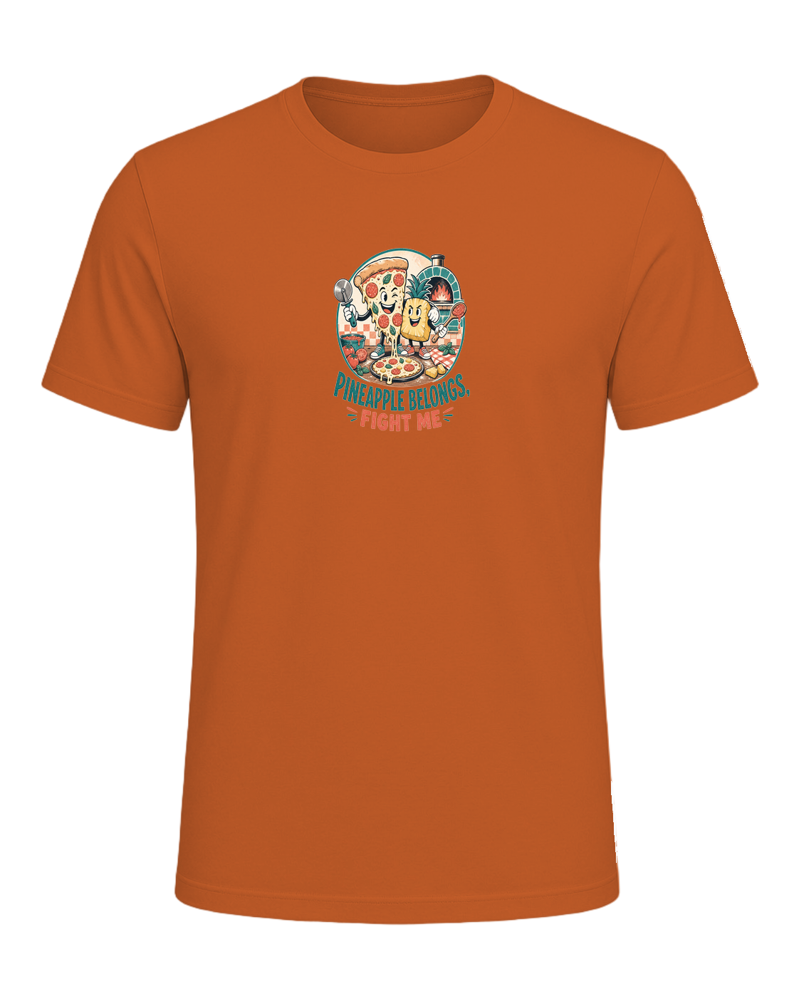 PINEAPPLE BELONGS, FIGHT ME — Orange