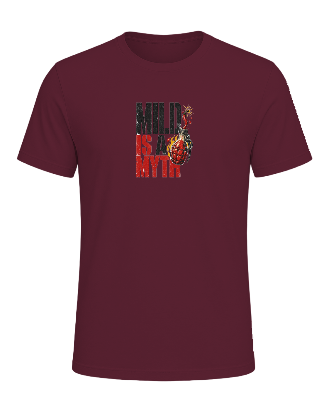 MILD IS A MYTH — Maroon