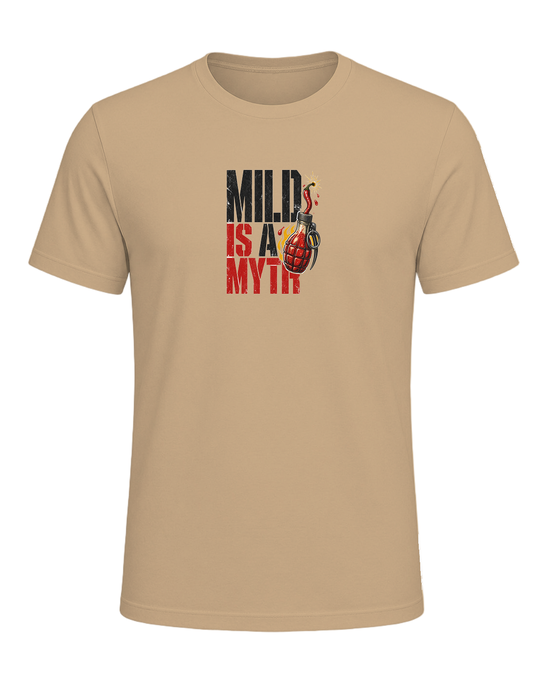 MILD IS A MYTH — Tan