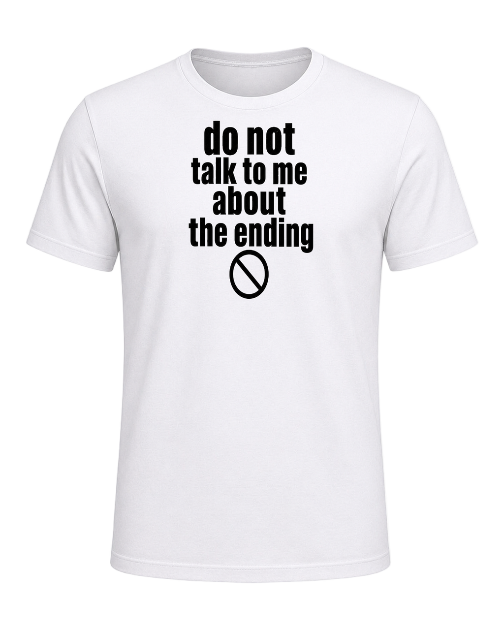 do not talk to me about the ending — White