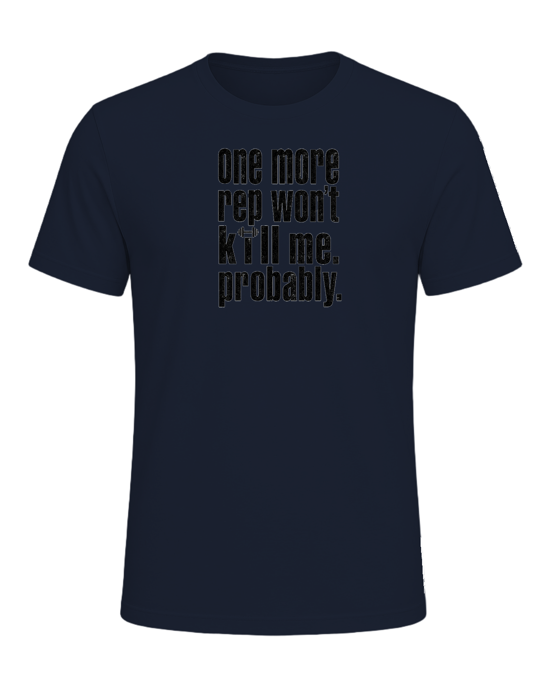 one more rep won't kill me. probably. — Navy