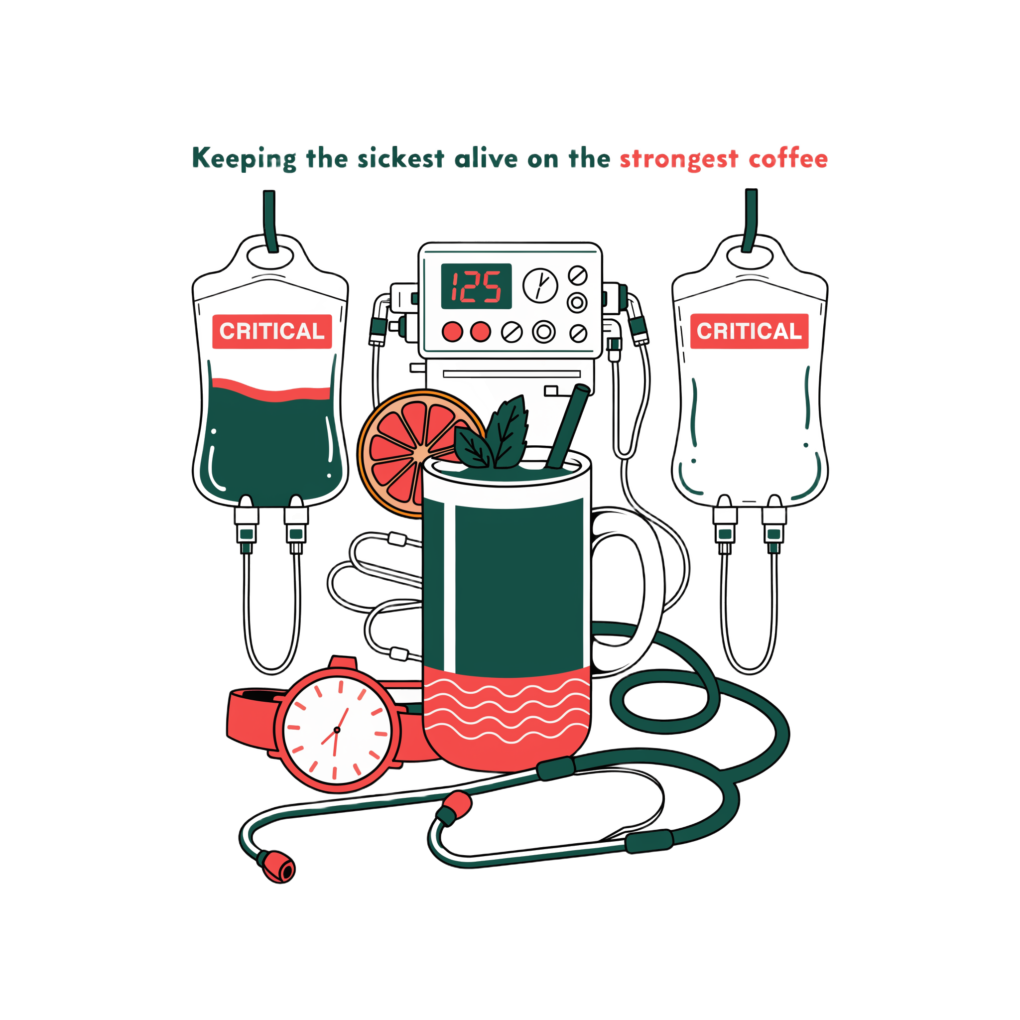 Keeping the sickest alive on the strongest coffee