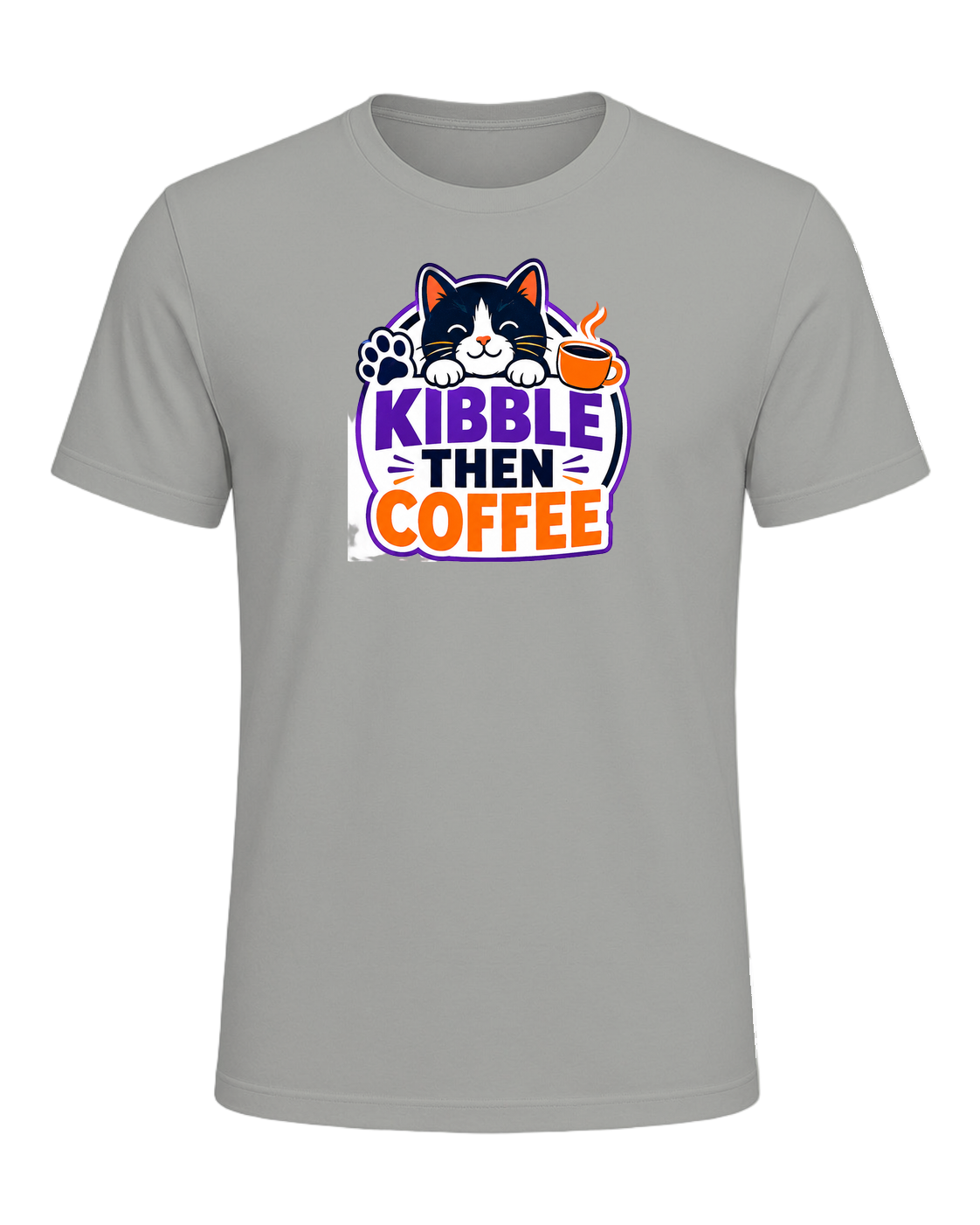KIBBLE THEN COFFEE — Gray