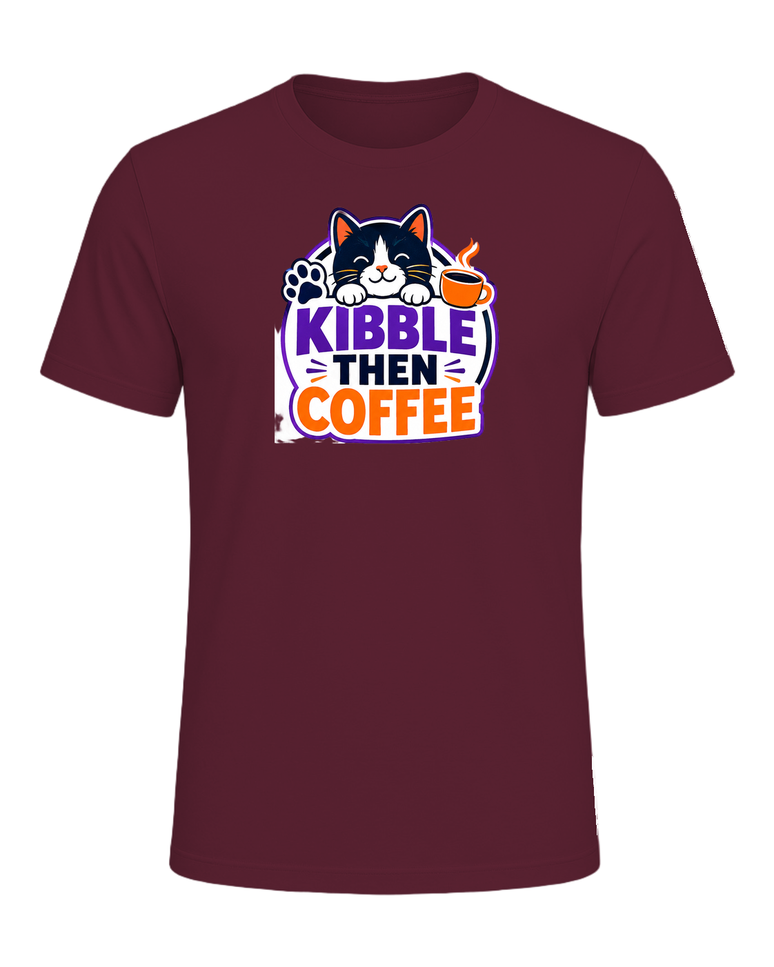 KIBBLE THEN COFFEE — Maroon