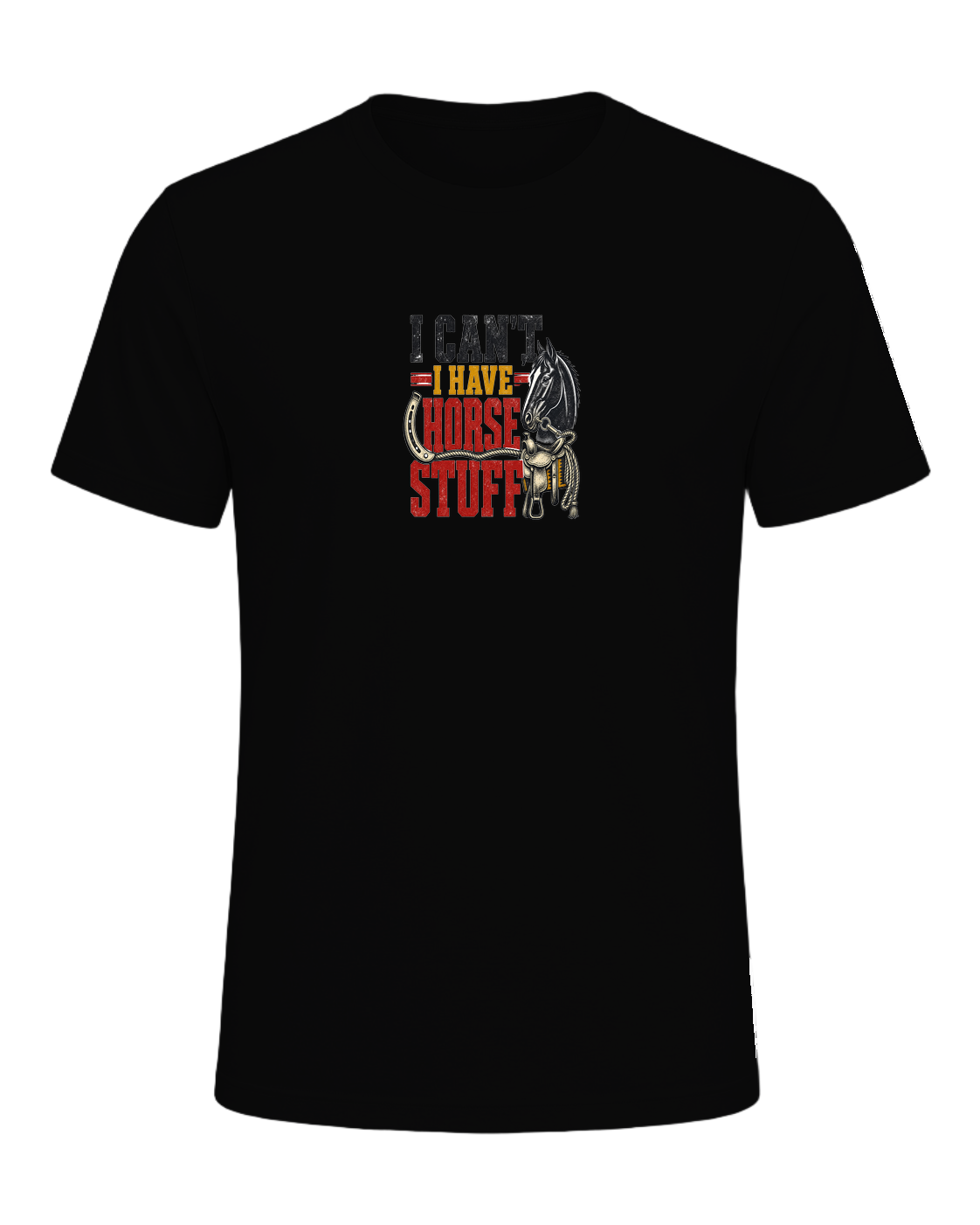 I CAN'T, I HAVE HORSE STUFF — Black