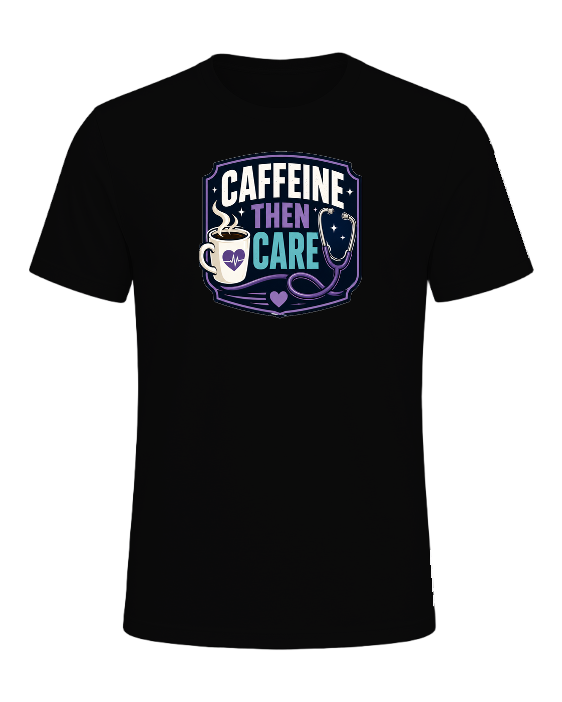 CAFFEINE THEN CARE — Black