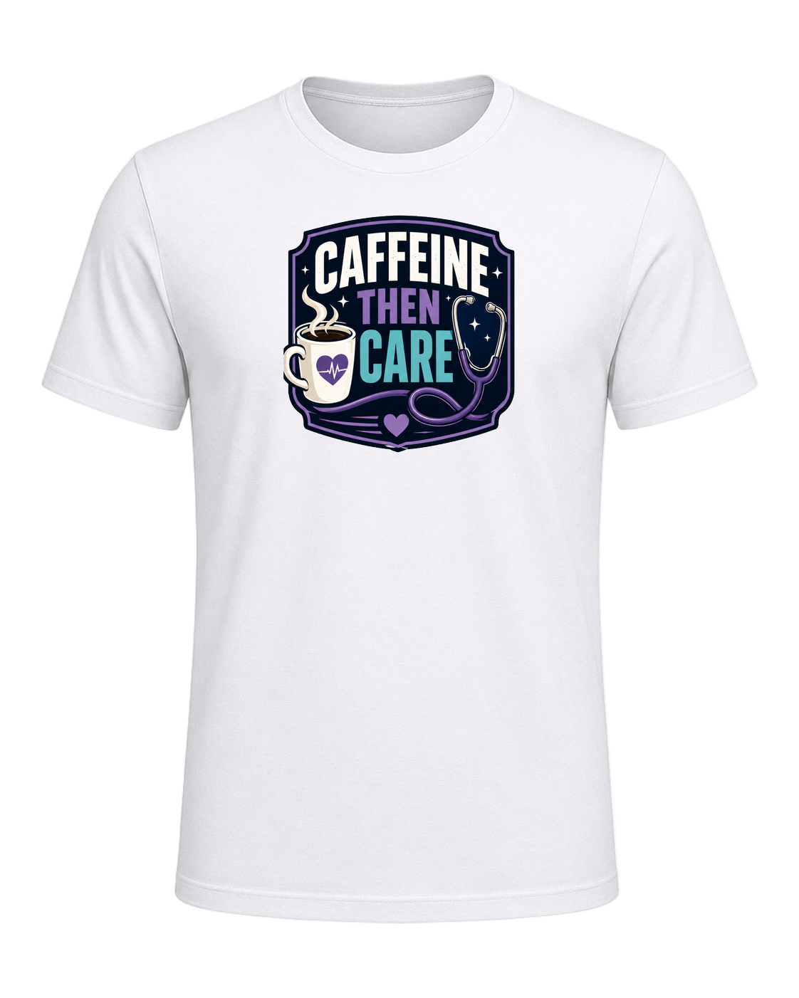 CAFFEINE THEN CARE — White