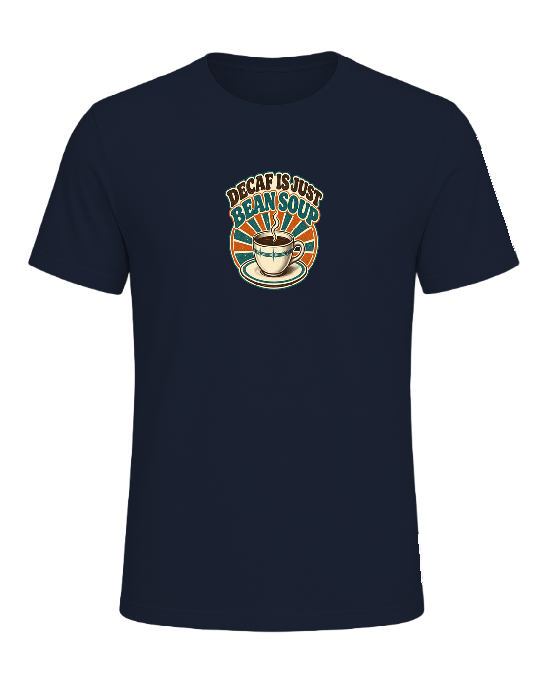 DECAF IS JUST BEAN SOUP — Navy