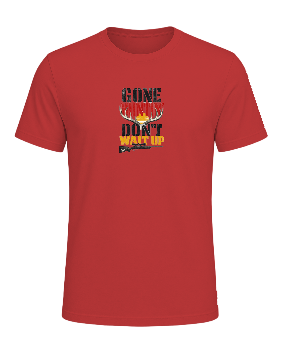 GONE HUNTIN' DON'T WAIT UP — Red