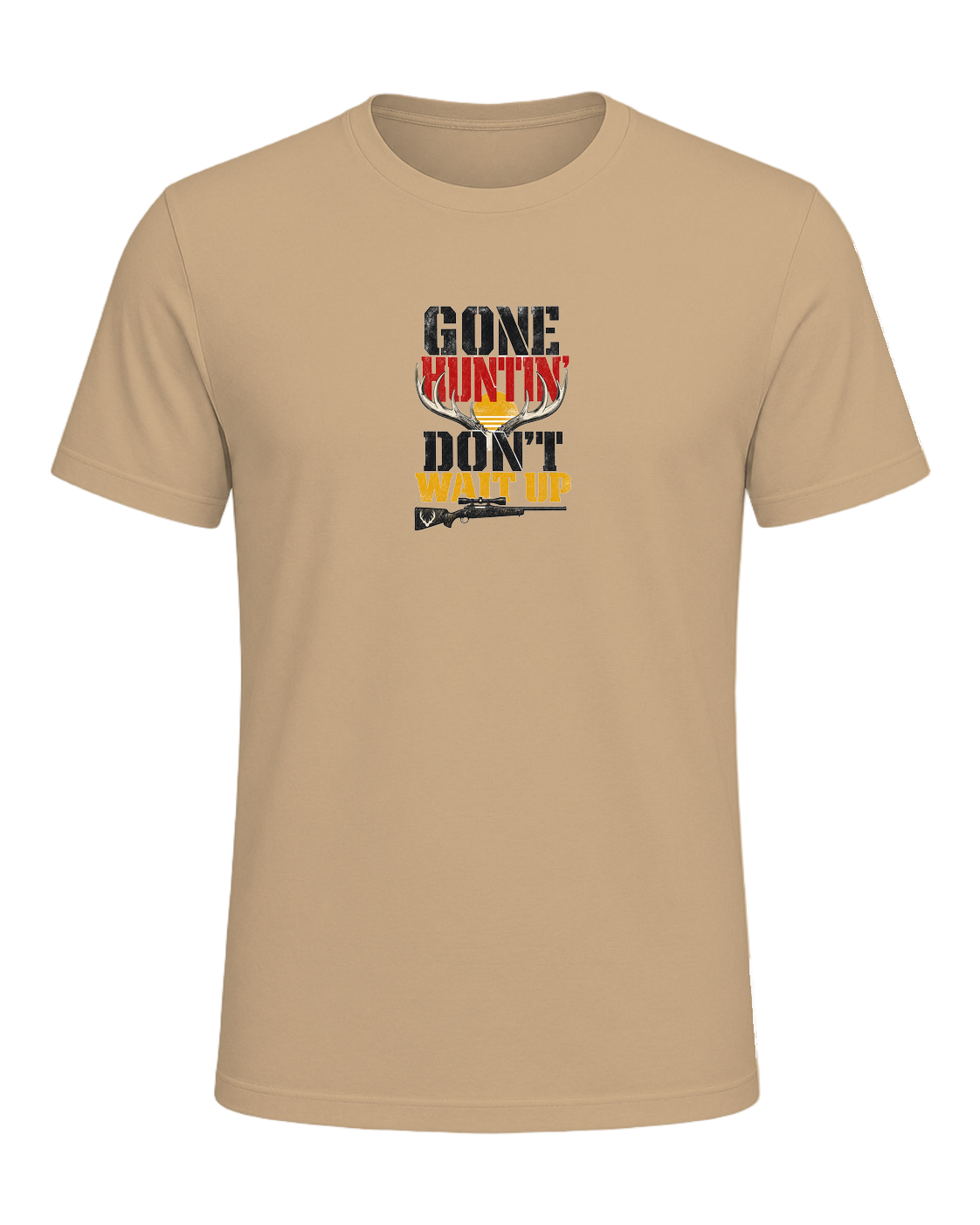 GONE HUNTIN' DON'T WAIT UP — Tan
