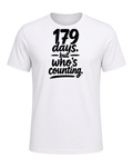 179 days. but who's counting. — White
