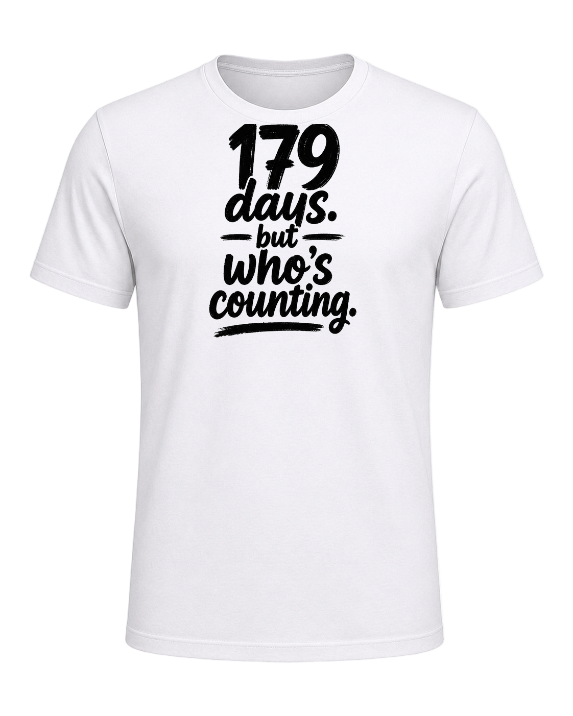 179 days. but who's counting. — White