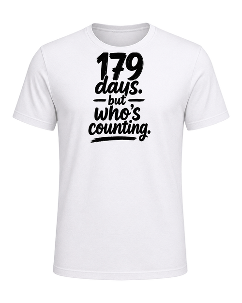 179 days. but who's counting. — White