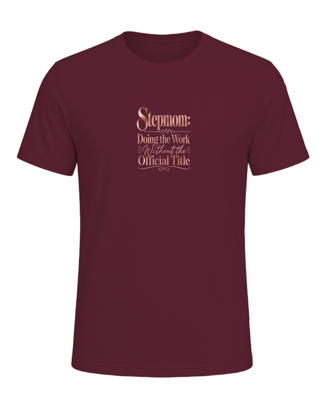 Stepmom Recognition — Maroon