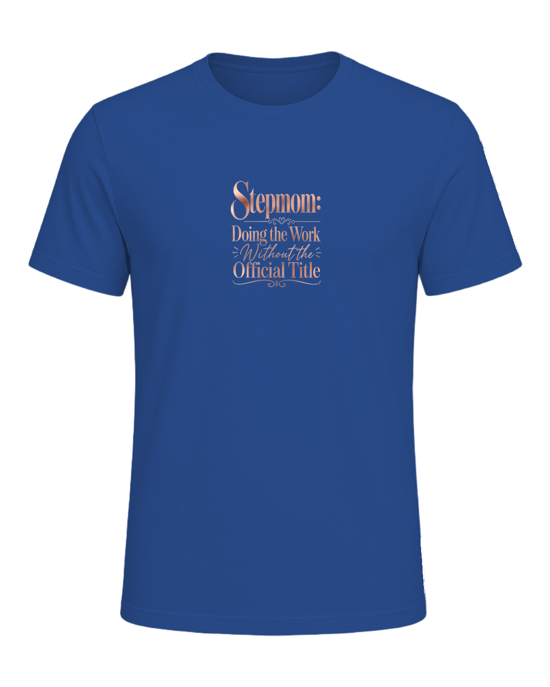 Stepmom Recognition — Royal