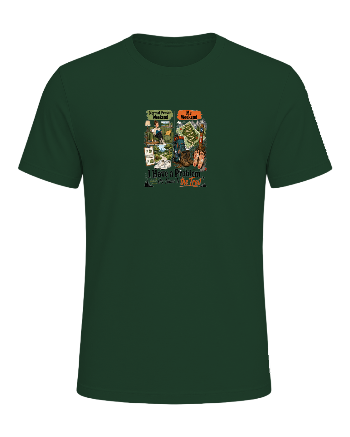 Hike Obsessed Humor — Forest
