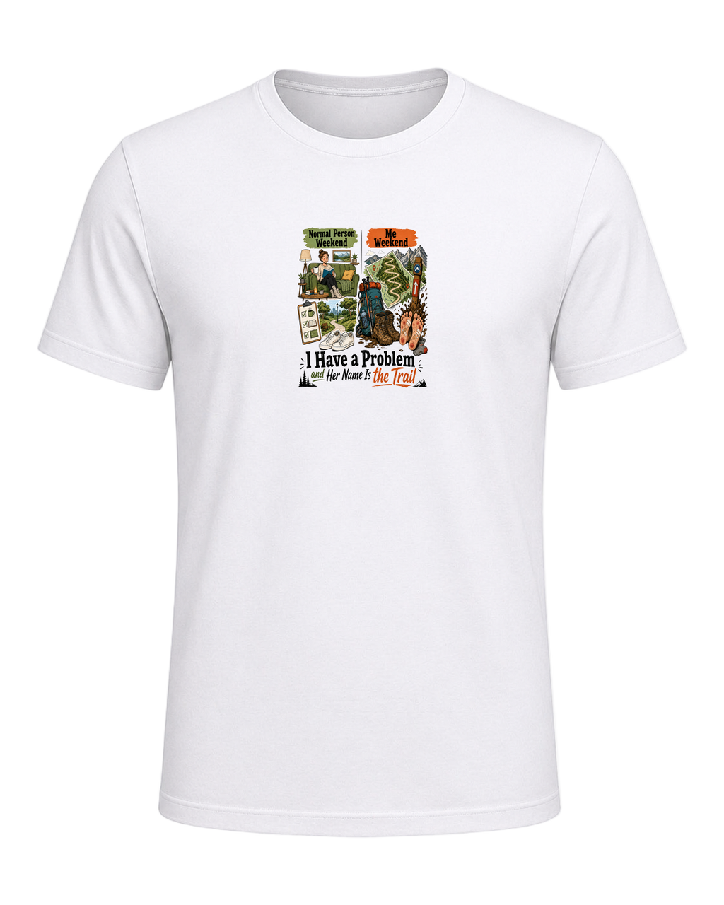 Hike Obsessed Humor — White