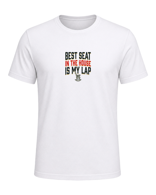 Best seat in the house is my lap — White