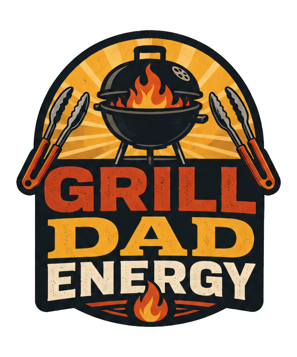 GRILL DAD ENERGY