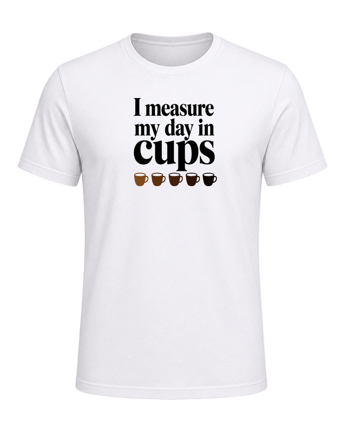 I measure my day in cups — White