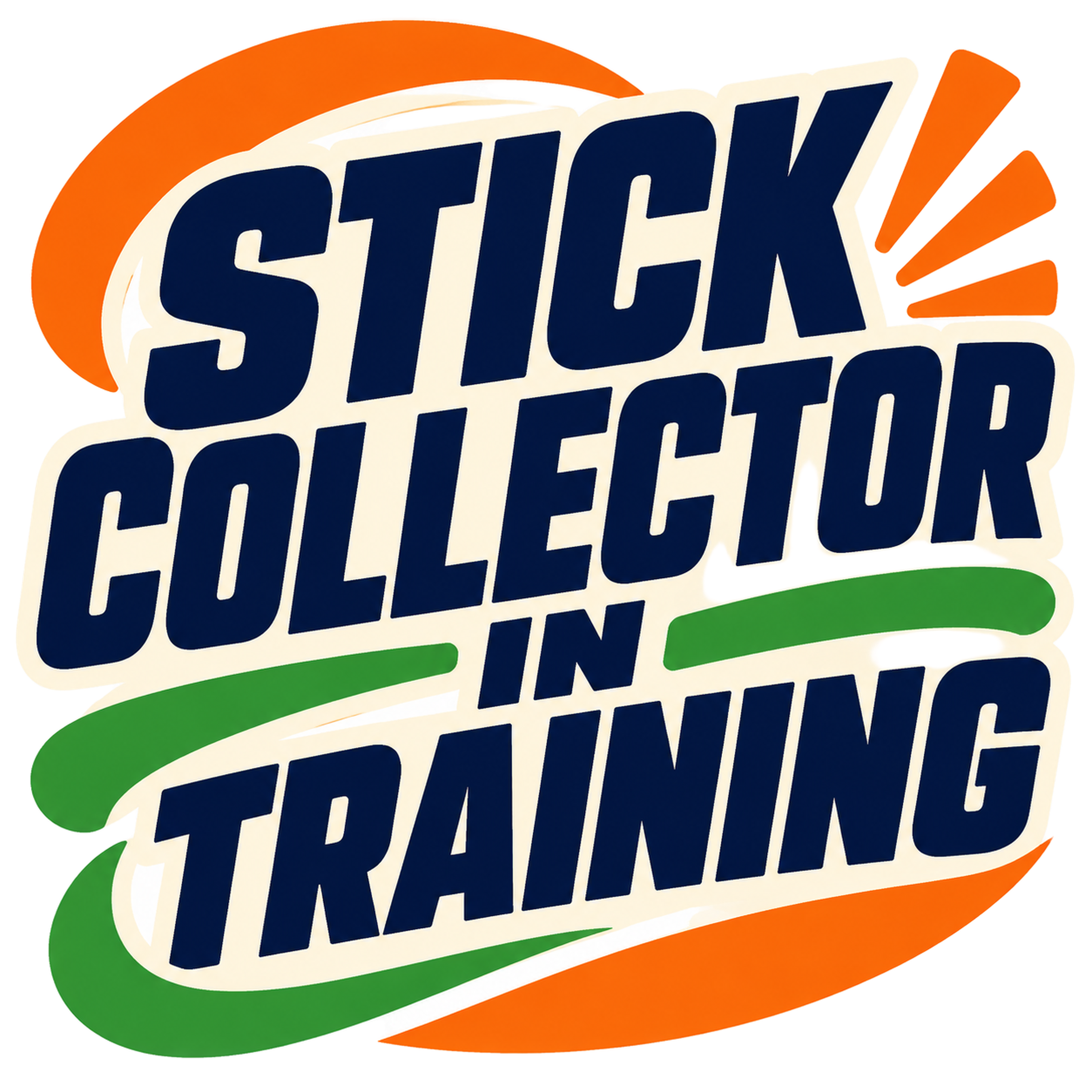 STICK COLLECTOR IN TRAINING