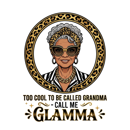 Cool Grandma (Glamma)