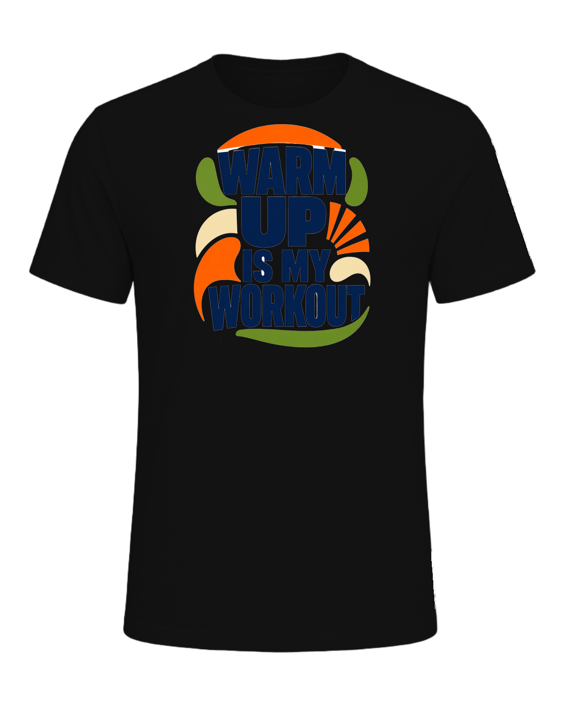 WARM UP IS MY WORKOUT — Vintage Black