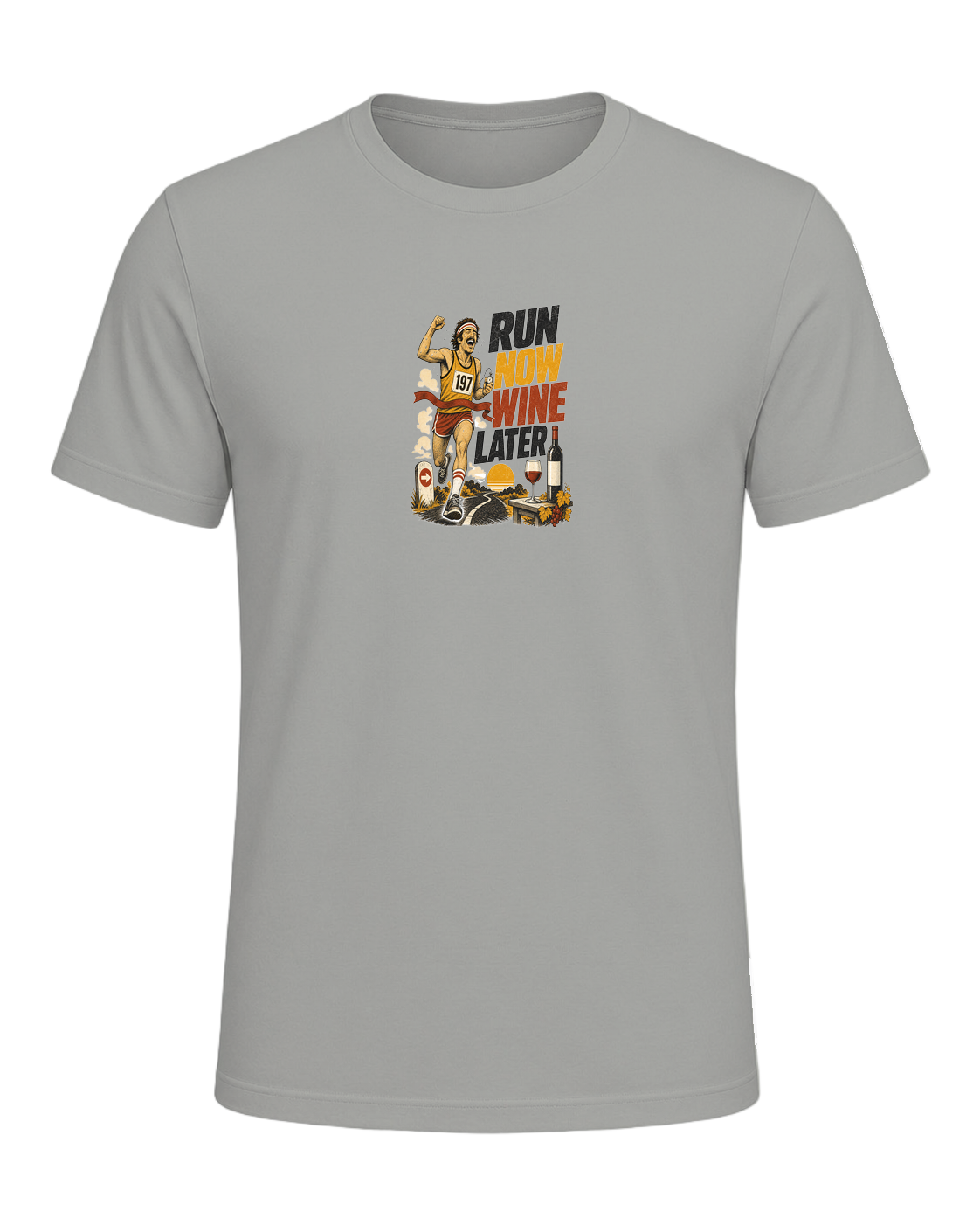 RUN NOW WINE LATER — Gray