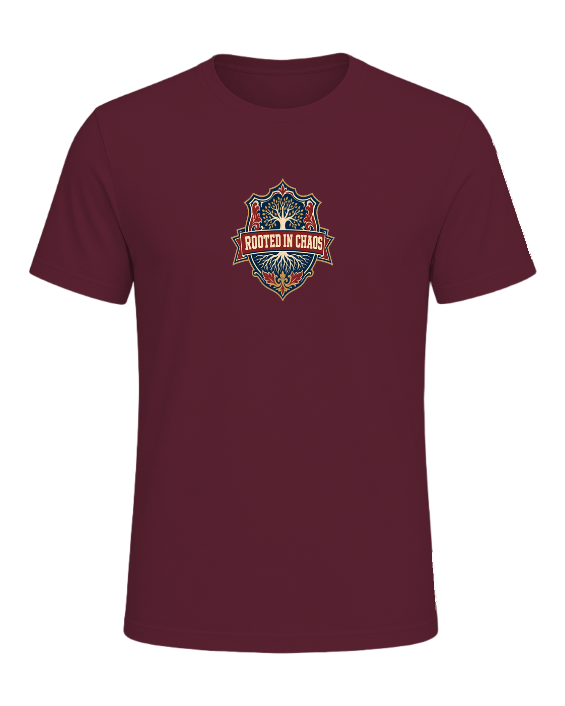 ROOTED IN CHAOS — Maroon