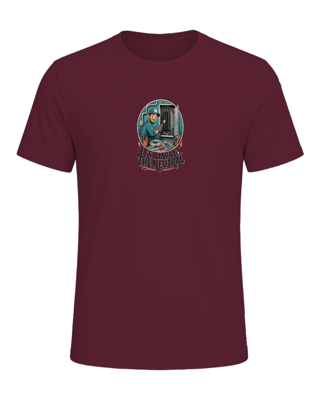 IT'S ALWAYS THE NEUTRAL — Maroon