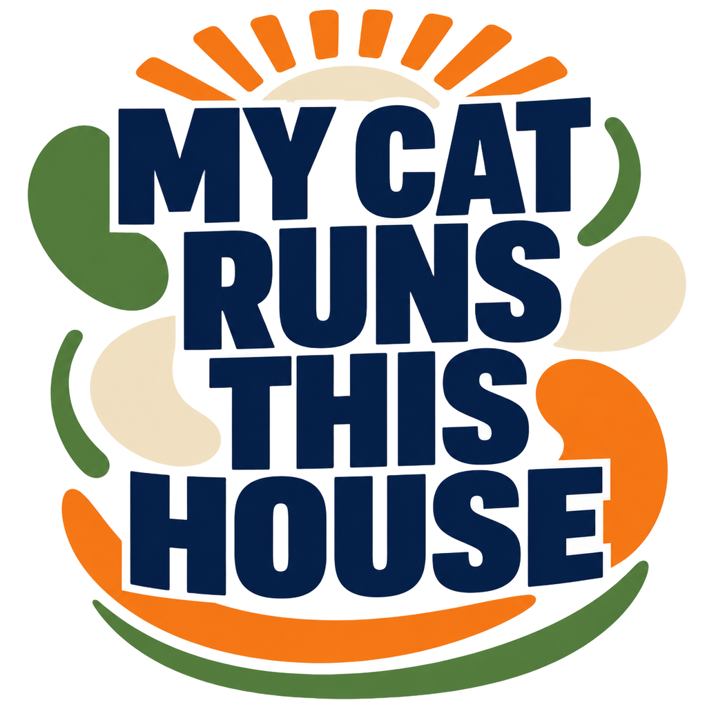 MY CAT RUNS THIS HOUSE