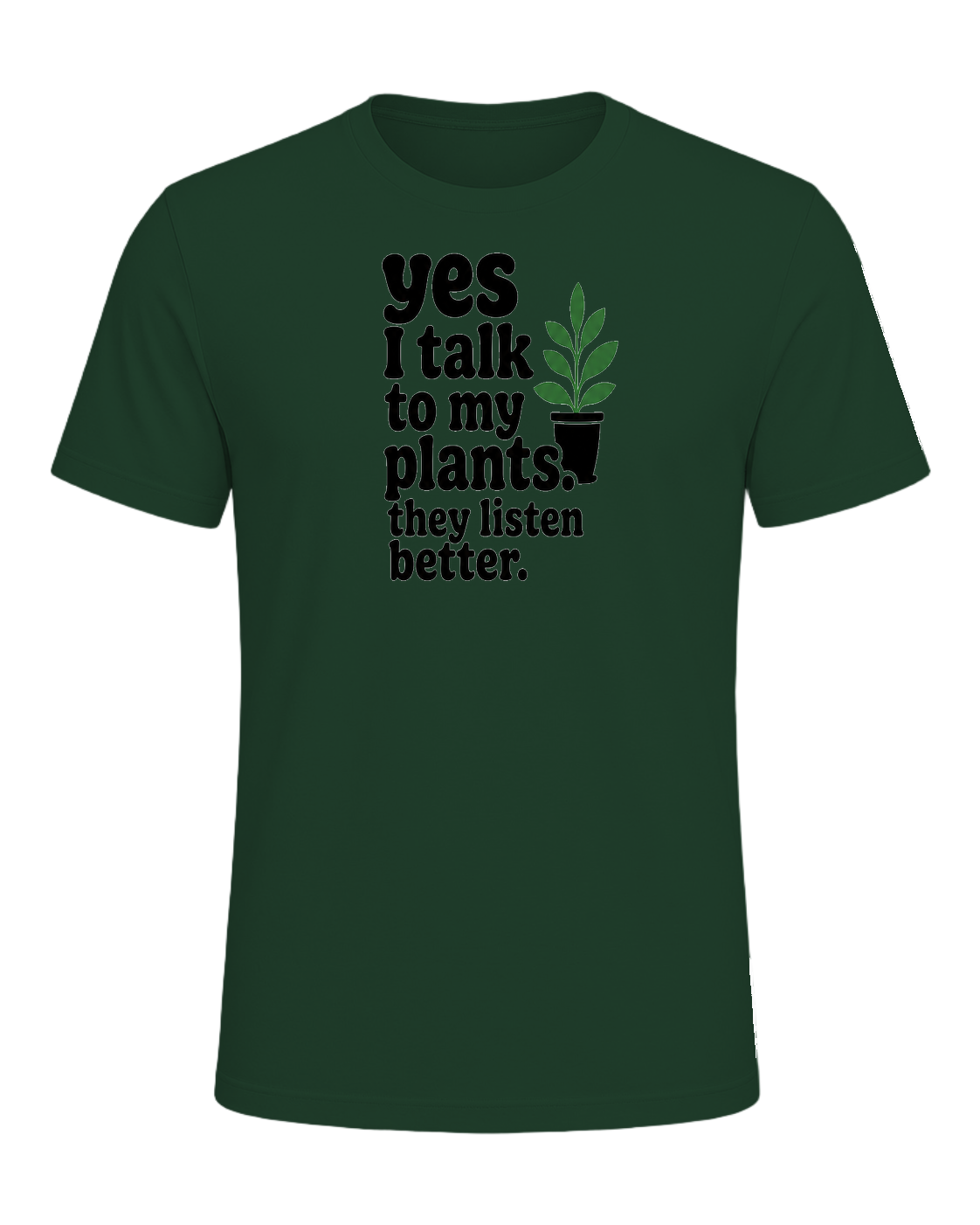 yes I talk to my plants. they listen better. — Forest