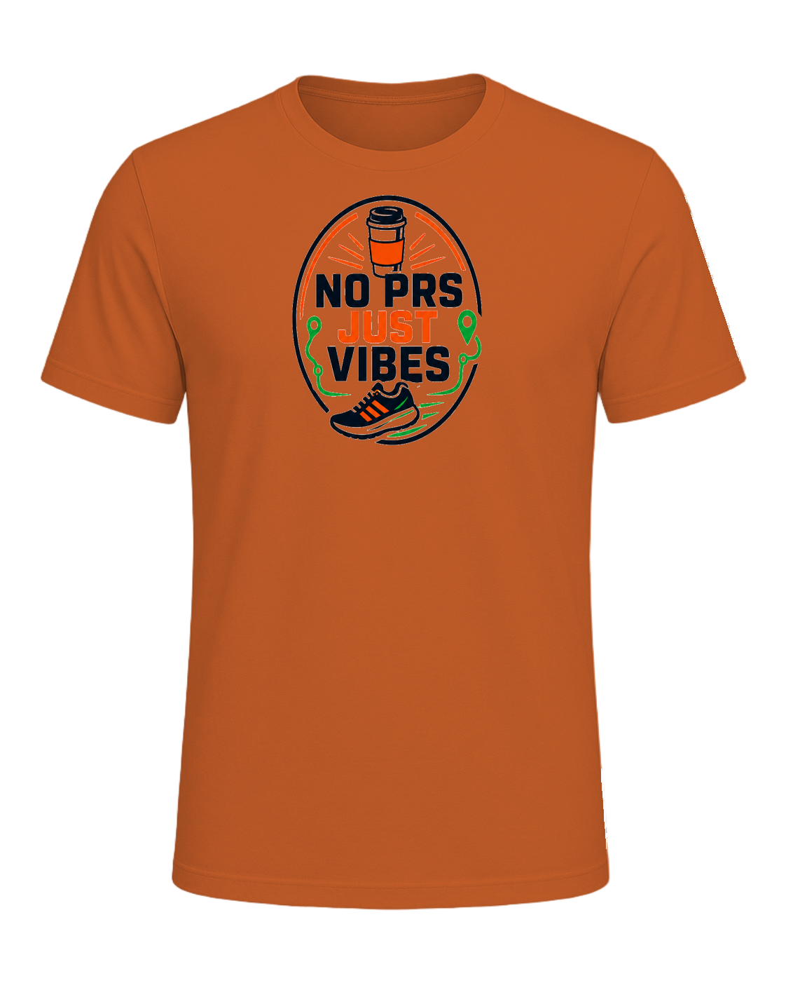 NO PRS JUST VIBES — Orange