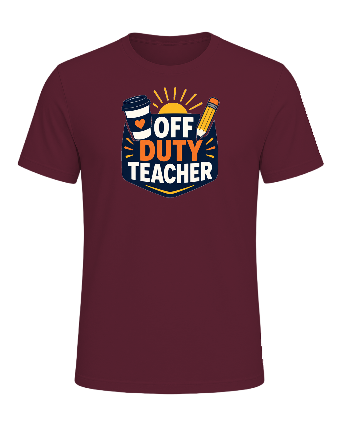 OFF DUTY TEACHER — Maroon