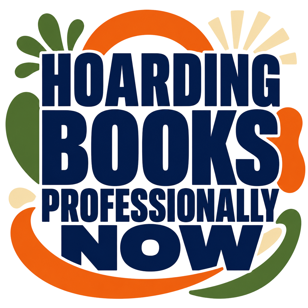HOARDING BOOKS PROFESSIONALLY NOW