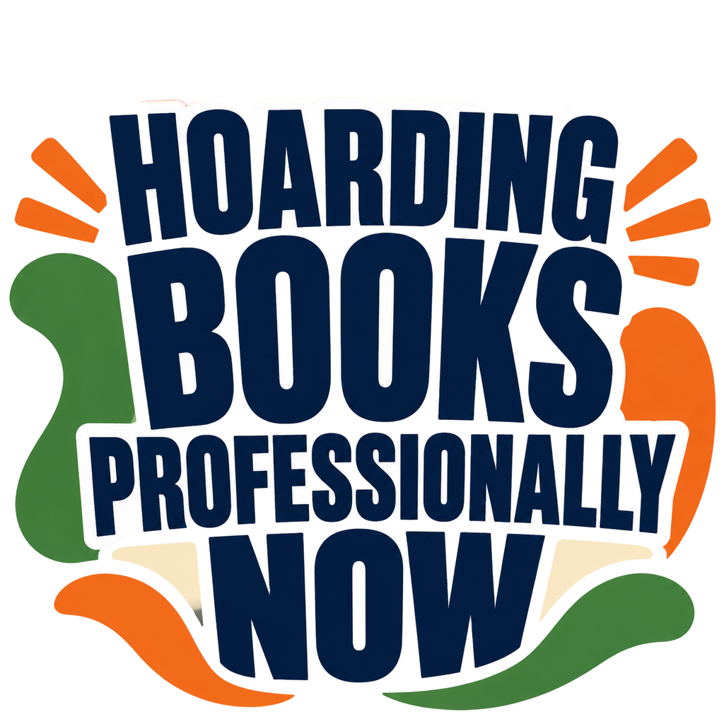 HOARDING BOOKS PROFESSIONALLY NOW