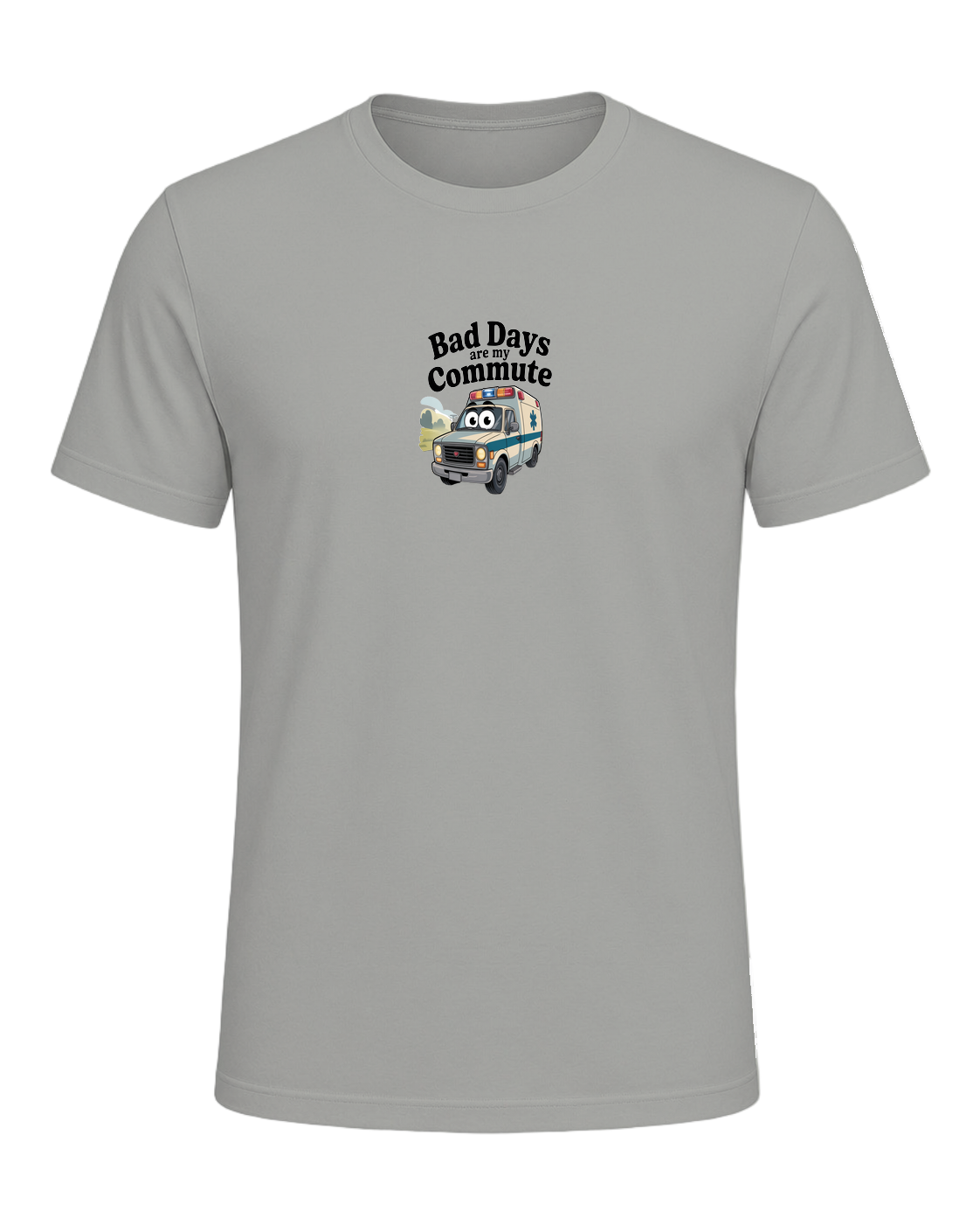 Bad days are my commute — Gray