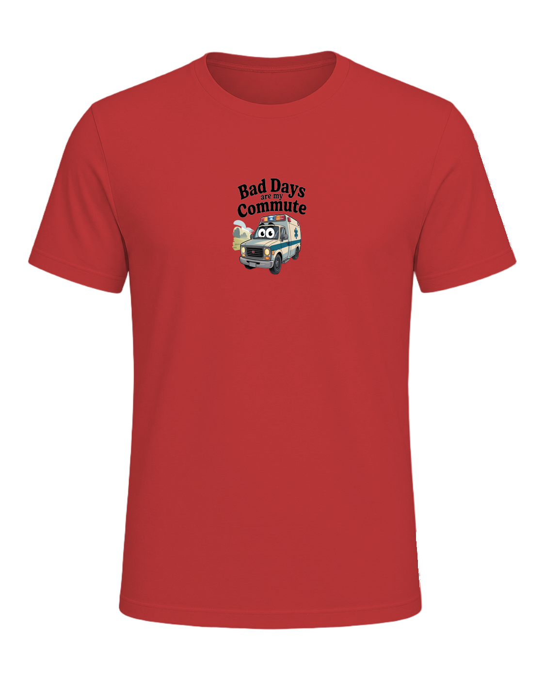 Bad days are my commute — Red
