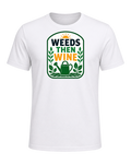 WEEDS THEN WINE — White