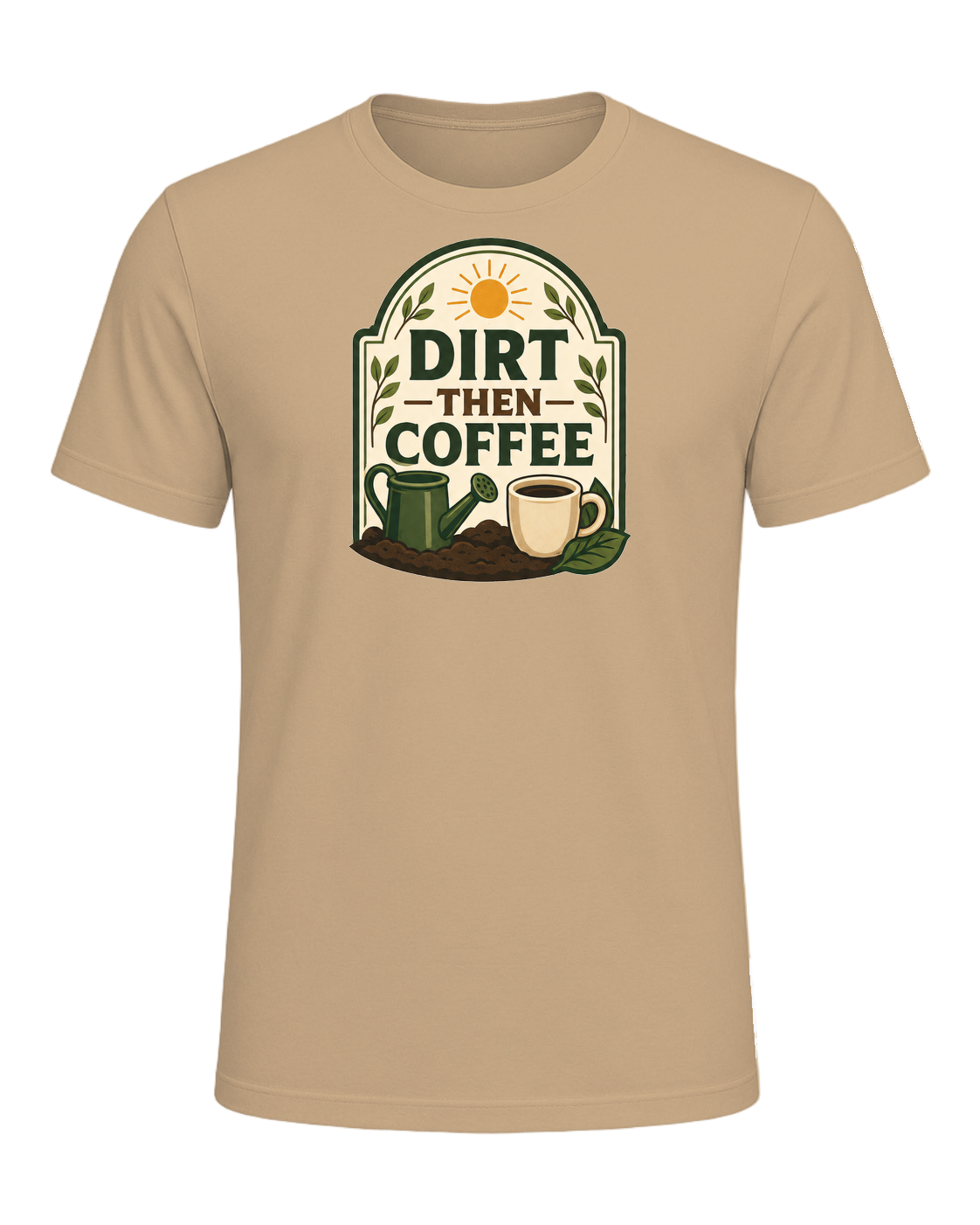DIRT THEN COFFEE — Tan