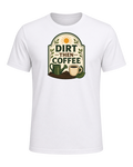 DIRT THEN COFFEE — White