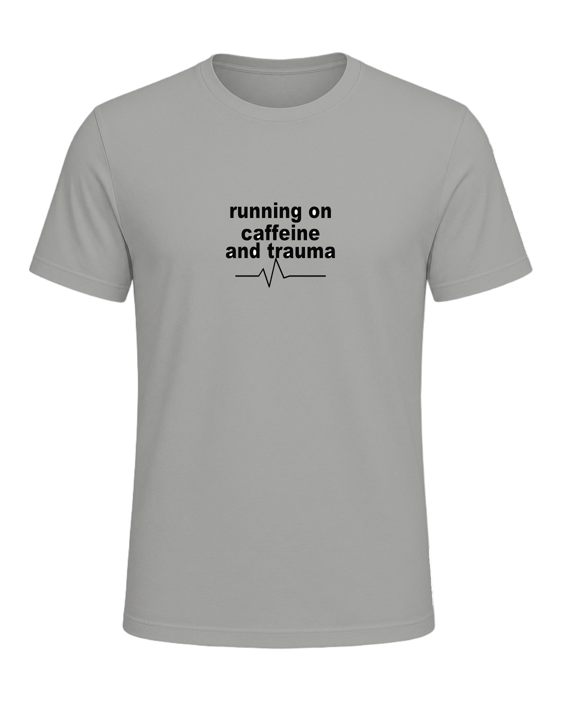 running on caffeine and trauma — Gray