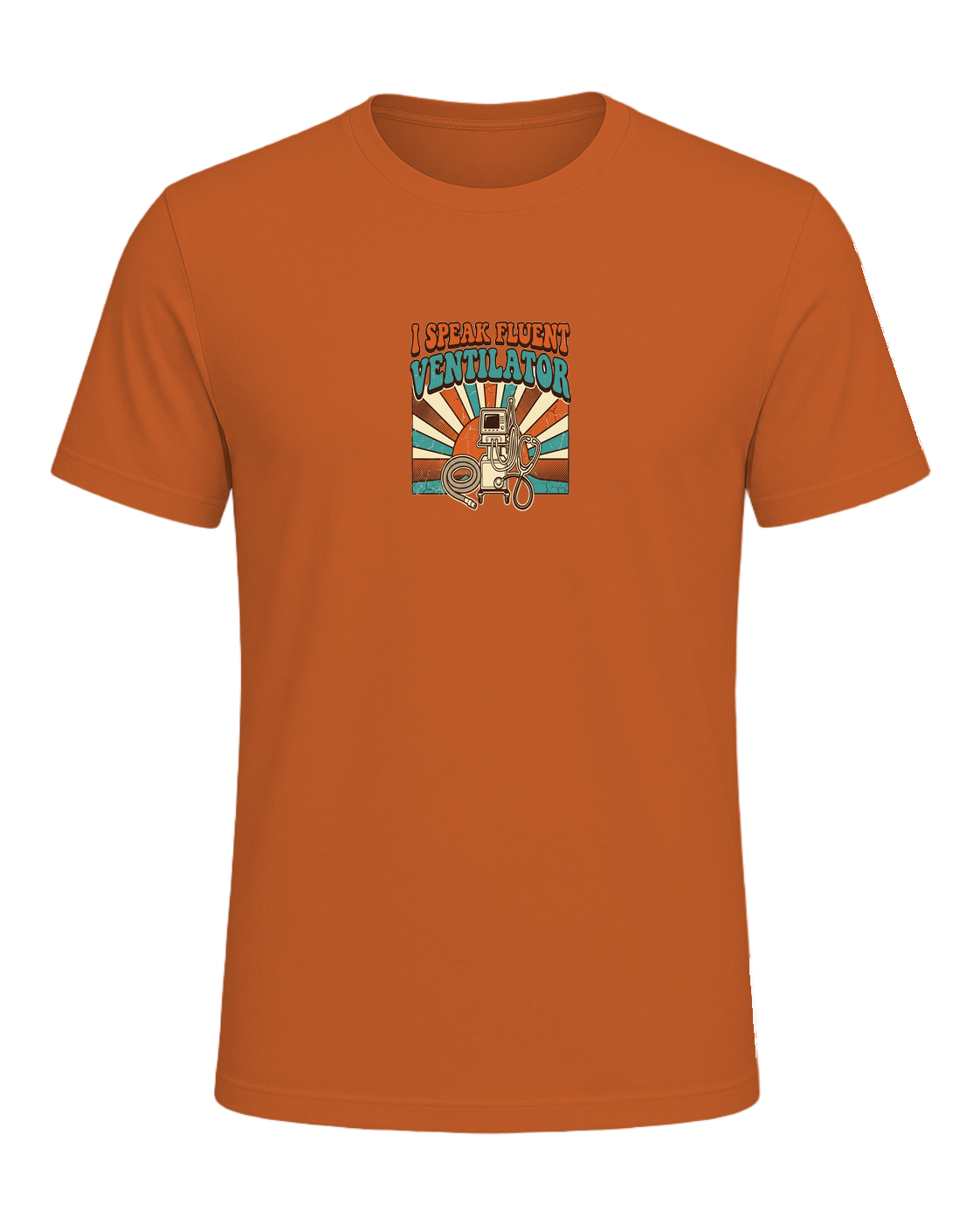 I speak fluent ventilator — Orange