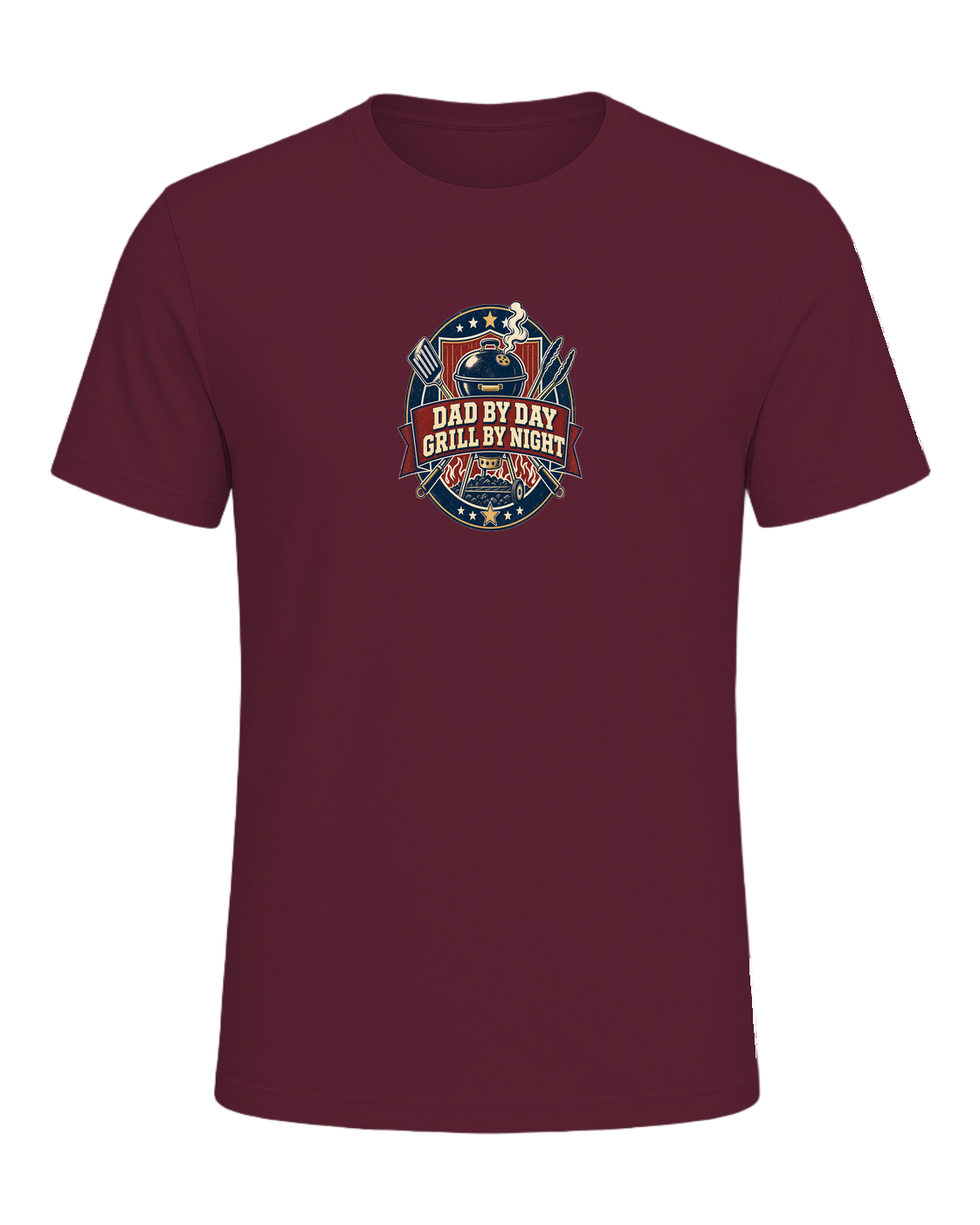 DAD BY DAY GRILL BY NIGHT — Maroon