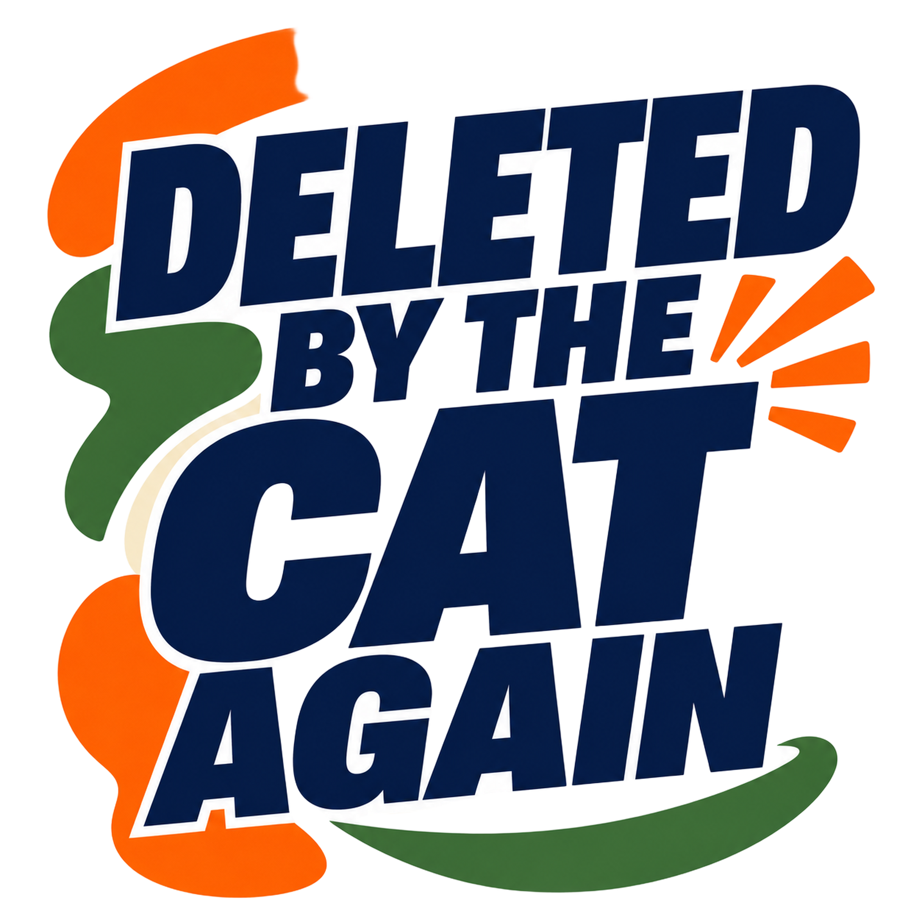 DELETED BY THE CAT AGAIN